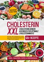 Cholesterin XXL - Cholesterin senken Kochbuch für optimale Cholesterinwerte Cover des Buches Cholesterin XXL - Cholesterin senken Kochbuch für optimale Cholesterinwerte (ISBN: 9783384299529)