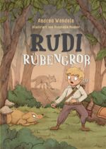 Rudi Rübengroß Cover des Buches Rudi Rübengroß (ISBN: 9783384300331)