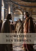 Machtspiele des Herodes Cover des Buches Machtspiele des Herodes (ISBN: 9783384302861)