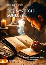 Der mystische Schlüssel Cover des Buches Der mystische Schlüssel (ISBN: 9783384309068)