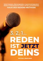 3, 2, 1... Reden ist jetzt Deins! Cover des Buches 3, 2, 1... Reden ist jetzt Deins! (ISBN: 9783384312419)