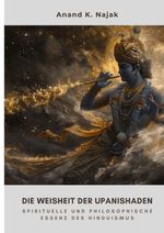 Die Weisheit der Upanishaden Cover des Buches Die Weisheit der Upanishaden (ISBN: 9783384315014)