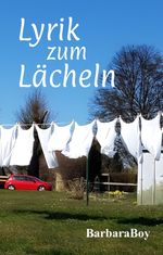 Lyrik zum Lächeln Cover des Buches Lyrik zum Lächeln (ISBN: 9783384321428)