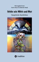 Schön wie Milch und Blut Cover des Buches Schön wie Milch und Blut (ISBN: 9783384347541)
