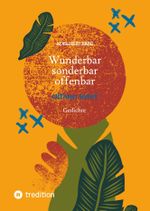 Wunderbar - sonderbar - offenbar Cover des Buches Wunderbar - sonderbar - offenbar (ISBN: 9783384347640)