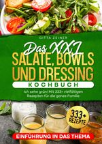 Das XXL Salate, Bowls und Dressing Kochbuch Cover des Buches Das XXL Salate, Bowls und Dressing Kochbuch (ISBN: 9783384363015)
