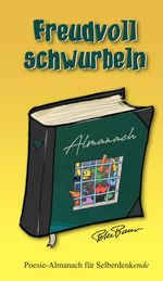 Freudvoll schwurbeln Cover des Buches Freudvoll schwurbeln (ISBN: 9783384380449)