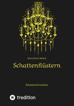Schattenflüstern Cover des Buches Schattenflüstern (ISBN: 9783384403766)