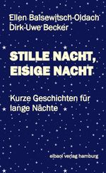 STILLE NACHT, EISIGE NACHT Cover des Buches STILLE NACHT, EISIGE NACHT (ISBN: 9783384404985)