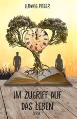 Im Zugriff auf das Leben Cover des Buches Im Zugriff auf das Leben (ISBN: 9783384408372)