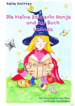 Die kleine Zauberin Ronja und das Buch Galinda Cover des Buches Die kleine Zauberin Ronja und das Buch Galinda (ISBN: 9783384418128)