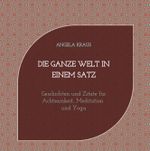 Die ganze Welt in einem Satz Cover des Buches Die ganze Welt in einem Satz (ISBN: 9783384422002)