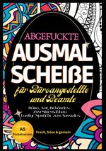 Fluch Malbuch Büro A5 Cover des Buches Fluch Malbuch Büro A5 (ISBN: 9783384427359)