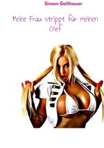 My wife strips for my boss Cover des Buches My wife strips for my boss (ISBN: 9783384428370)