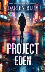 Project Eden Cover des Buches Project Eden (ISBN: 9783384429636)