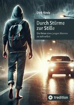 Durch Stürme zur Stille Cover des Buches Durch Stürme zur Stille (ISBN: 9783384434500)