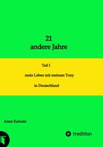 21 andere Jahre Cover des Buches 21 andere Jahre (ISBN: 9783384492777)