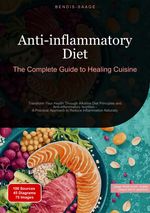 Anti-inflammatory Diet: The Complete Guide to Healing Cuisine Cover des Buches Anti-inflammatory Diet: The Complete Guide to Healing Cuisine (ISBN: 9783384534729)