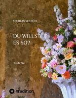 Du willst es so? Cover des Buches Du willst es so? (ISBN: 9783384536082)