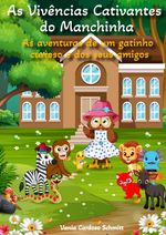 As Vivências Cativantes do Manchinha Cover des Buches As Vivências Cativantes do Manchinha (ISBN: 9783384545404)