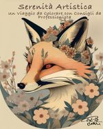 Libro da Colorare Serenità Artistica Cover des Buches Libro da Colorare Serenità Artistica (ISBN: 9783384546418)