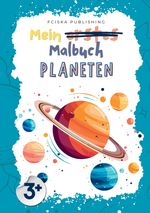 Mein Planeten Malbuch Cover des Buches Mein Planeten Malbuch (ISBN: 9783384553263)
