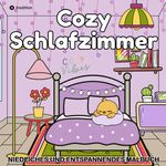 Cozy Malbuch für Erwachsene - Cozy Schlafzimmer - Cozy Home Malbuch Cover des Buches Cozy Malbuch für Erwachsene - Cozy Schlafzimmer - Cozy Home Malbuch (ISBN: 9783384558367)