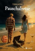 Pauschalreise Cover des Buches Pauschalreise (ISBN: 9783384558695)