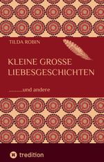 Kleine grosse Liebesgeschichten Cover des Buches Kleine grosse Liebesgeschichten (ISBN: 9783384562678)