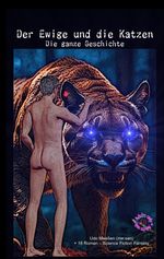 Der Ewige und die Katzen Cover des Buches Der Ewige und die Katzen (ISBN: 9783384563255)