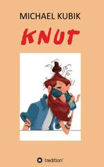 KNUT Cover des Buches KNUT (ISBN: 9783384581020)