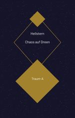 Chaos auf Dreen Cover des Buches Chaos auf Dreen (ISBN: 9783384582485)