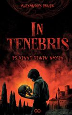 In Tenebris Cover des Buches In Tenebris (ISBN: 9783384588630)