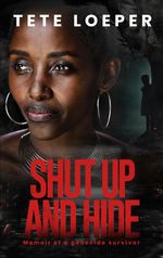 Shut up and hide Cover des Buches Shut up and hide (ISBN: 9783384604460)