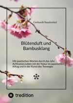 Blütenduft und Bambusklang. Cover des Buches Blütenduft und Bambusklang. (ISBN: 9783384607164)