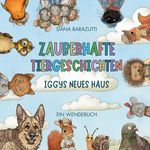 Zauberhafte Tiergeschichten Cover des Buches Zauberhafte Tiergeschichten (ISBN: 9783384607539)