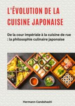 L'évolution de la cuisine japonaise Cover des Buches L'évolution de la cuisine japonaise (ISBN: 9783384614230)