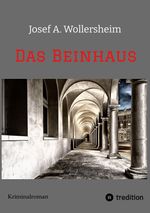 Das Beinhaus Cover des Buches Das Beinhaus (ISBN: 9783384629043)