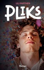 Pliks Cover des Buches Pliks (ISBN: 9783384640345)