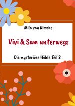 Vivi und Sam unterwegs Cover des Buches Vivi und Sam unterwegs (ISBN: 9783384652249)