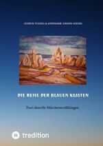 Die Reise der blauen Kojoten Cover des Buches Die Reise der blauen Kojoten (ISBN: 9783384669698)