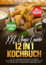 XXL Ninja Combi 12 in 1 Kochbuch Cover des Buches XXL Ninja Combi 12 in 1 Kochbuch (ISBN: 9783384689078)