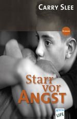 Starr vor Angst Cover des Buches Starr vor Angst (ISBN: 9783401027227)