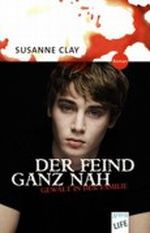 Der Feind ganz nah - Gewalt in der Familie Cover des Buches Der Feind ganz nah - Gewalt in der Familie (ISBN: 9783401027449)