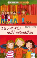 Da will Mia nicht mitmachen Cover des Buches Da will Mia nicht mitmachen (ISBN: 9783401027890)