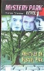 Abenteuer im Mystery Park Cover des Buches Abenteuer im Mystery Park (ISBN: 9783401028804)