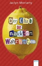 Der Club der nackten Wahrheiten Cover des Buches Der Club der nackten Wahrheiten (ISBN: 9783401800806)