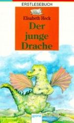 Der junge Drache Cover des Buches Der junge Drache (ISBN: 9783401041971)