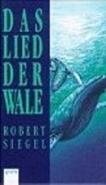 Das Lied der Wale Cover des Buches Das Lied der Wale (ISBN: 9783401044538)