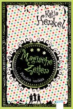 Magische Zeiten - Plötzlich verliebt Cover des Buches Magische Zeiten - Plötzlich verliebt (ISBN: 9783401067216)